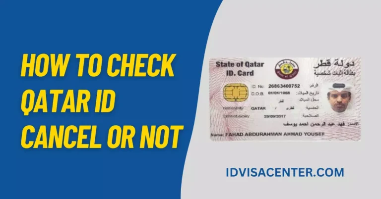 How to Check Qatar ID Cancel or Not