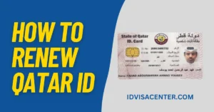 How to Renew Qatar ID Online: Fees & Application Status 2024