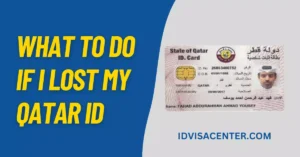 What to Do if I Lost My Qatar ID? Follow Step-by-Step Guide