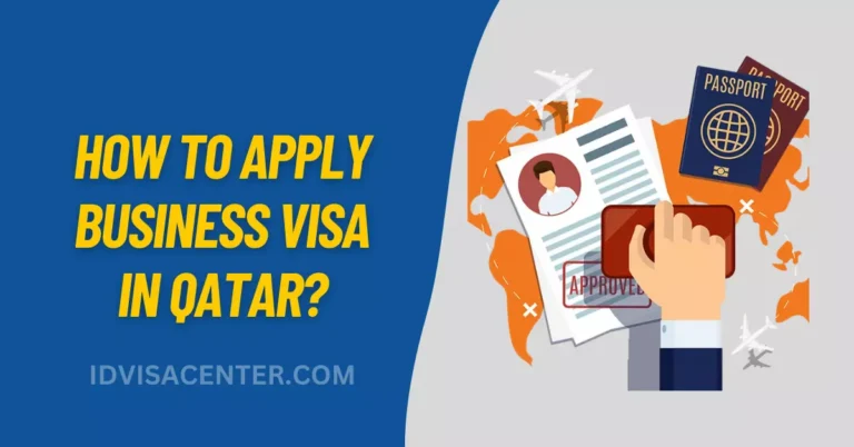 How to Apply Business Visa in Qatar