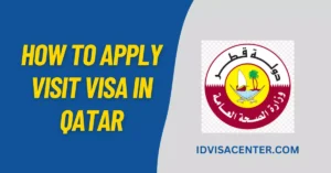 How to Apply Visit Visa in Qatar? Online Application Guide