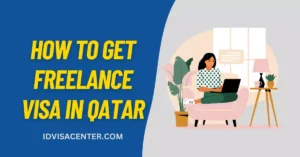 How to Get Freelance Visa in Qatar? Steps to Apply