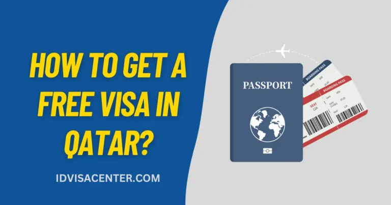 How to Get a Free Visa in Qatar