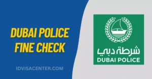 Dubai Police Fine Check Online – Inquiry and Payment Service