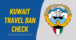 Kuwait Travel Ban Check – MOI Personal Inquiry Eservices