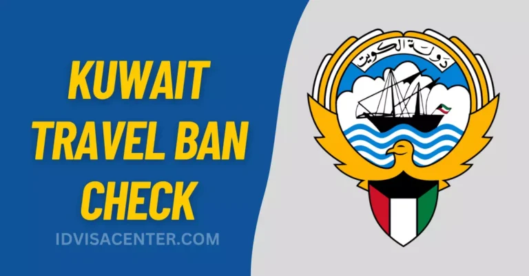 Kuwait Travel Ban Check