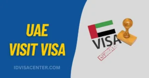 UAE Visit Visa – Tourist Visa Travel Requirements & Process