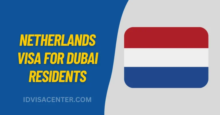 Netherlands Visa Dubai