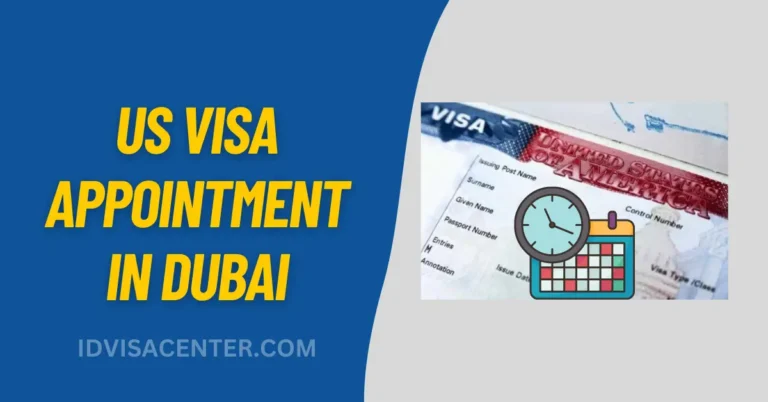 US Visa Appointment Dubai